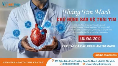 Tháng Tim Mạch – Ưu đãi 20% các gói khám tim mạch – Chủ động bảo vệ trái tim!