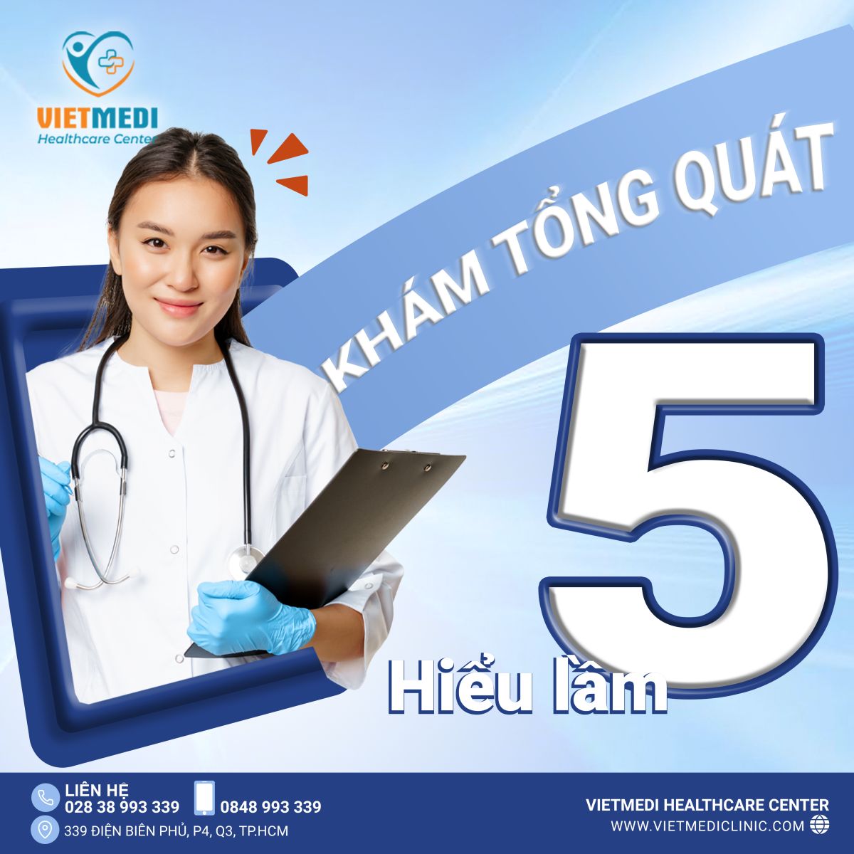 5 HIỂU LẦM VỀ KHÁM TỔNG QUÁT