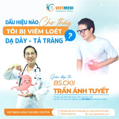 DẤU HIỆU NÀO CHO THẤY TÔI BỊ VIÊM LOÉT DẠ DÀY – TÁ TRÀNG?