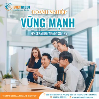 VIETMEDI – ĐỊNH CHUẨN MỚI CHO MÔ HÌNH PHÒNG KHÁM ĐA KHOA HIỆN ĐẠI TẠI SIÊU ĐÔ THỊ - THÀNH PHỐ HỒ CHÍ MINH