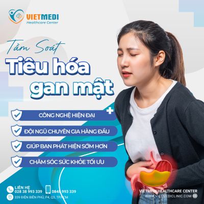 CHỦ ĐỘNG TẦM SOÁT GAN MẬT VÀ HỆ TIÊU HÓA ĐỂ PHÒNG NGỪA BIẾN CHỨNG UNG THƯ