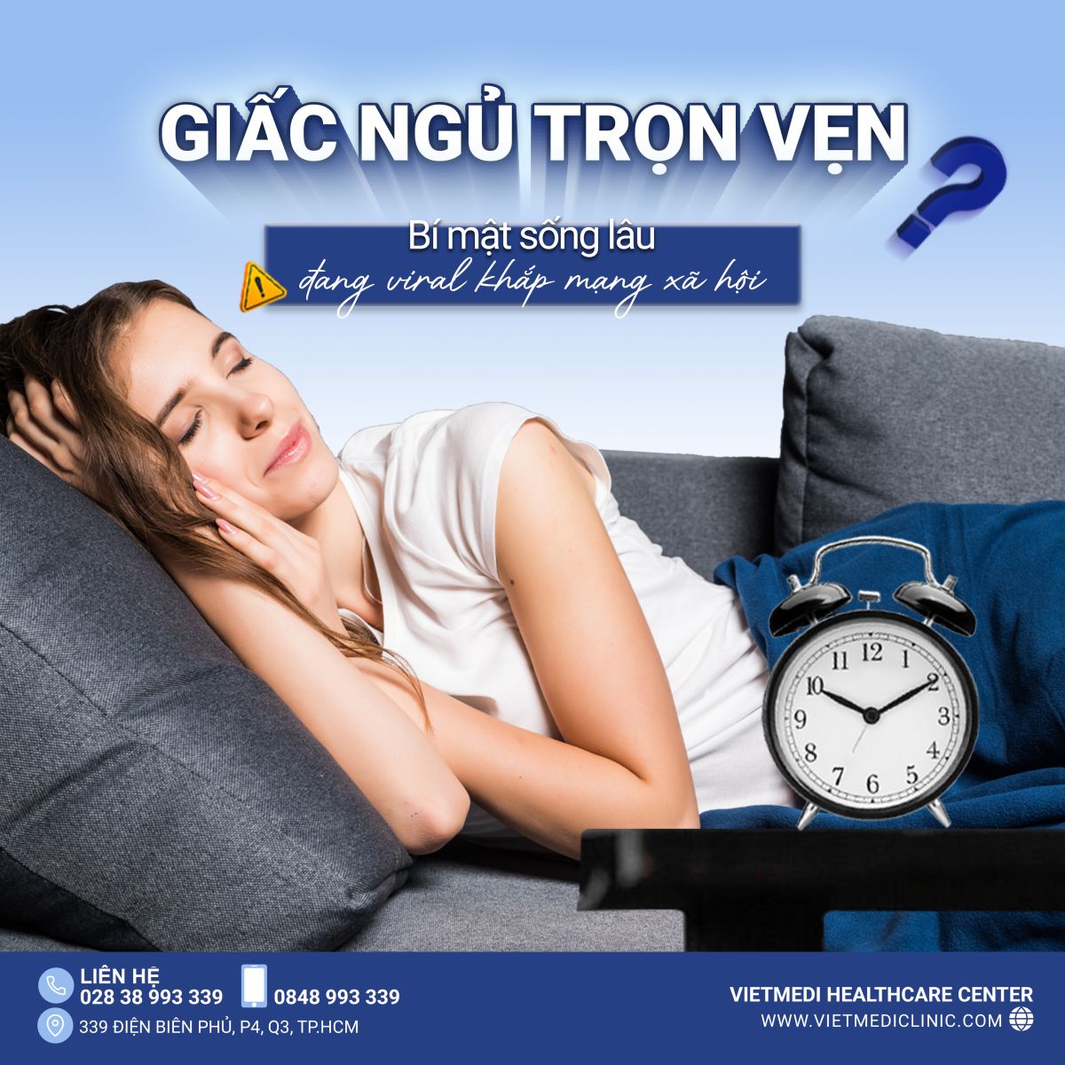 GIẤC NGỦ TRỌN VẸN - BÍ MẬT SỐNG LÂU ĐANG VIRAL KHẮP MẠNG XÃ HỘI